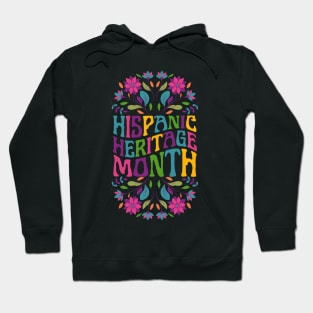 National Hispanic Heritage Month Hoodie